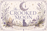 The Crooked Moon - Home