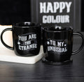 You Are The Strange To My Unusual Couples Mug Set - styled shot dark background