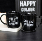You Are The Strange To My Unusual Couples Mug Set - styled shot dark background