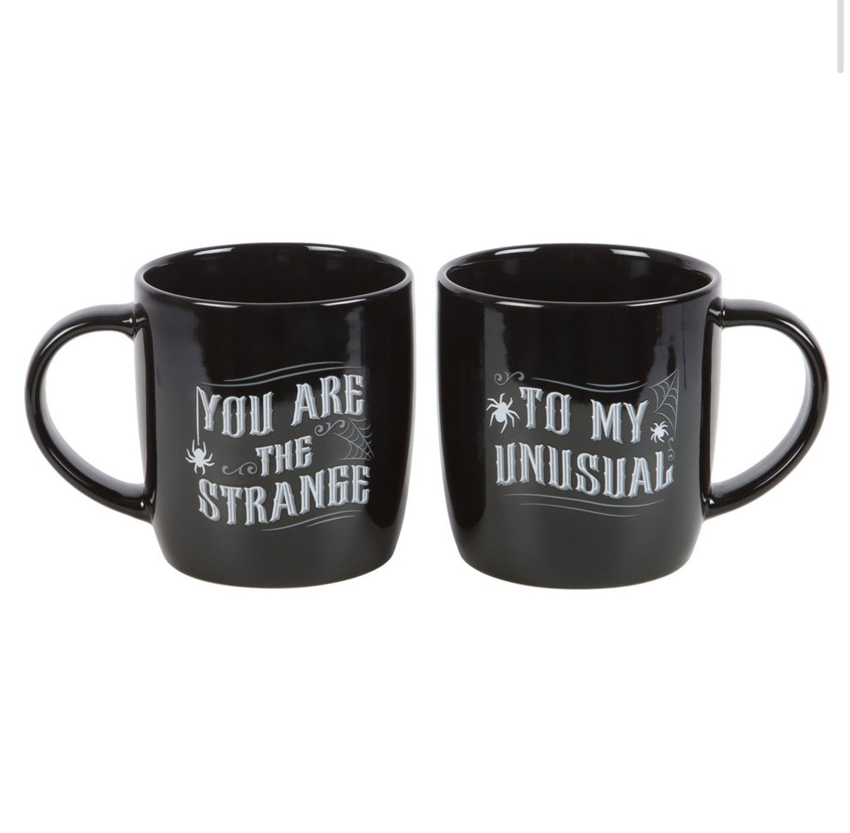 You Are The Strange To My Unusual Couples Mug Set - both mugs white background front
