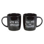 You Are The Strange To My Unusual Couples Mug Set - both mugs white background back